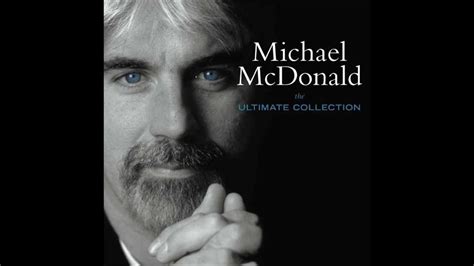 michael mcdonald songs with lyrics